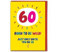 Brainbox Candy - Funny 60th Birthday Card - 'Born To Be Wild' - Quality Embossed Print - Hilarious Cards For Him Her - Cheeky Birthday Humour Cards - For Men Women Friends Mates