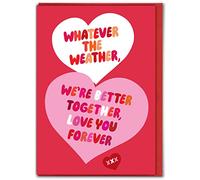 Brainbox Candy - Funny Anniversary Card - 'Whatever The Weather' - Cheeky Anniversary Cards - For Husband Wife Boyfriend Girlfriend Partner - Novelty Humour Cards