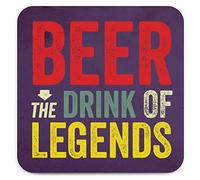 Brainbox Candy - Funny 'Beer The Drink Of Legends Coaster' - Small Gift Ideas For Him Her - Friends Birthday - Housewarming Present - New Home Gift - Funny Gifts For Women Men