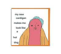 Brainbox Candy - Funny Birthday Card - 'New Cardigan' - Otherwhats - Hilarious Illustration Cartoonist - Silly Cheeky Cards For Him Her Men Women Friends Mates
