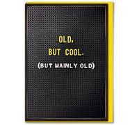 Brainbox Candy - Funny Birthday Card - 'Old But Cool' - Hilarious Cards For Him Her - Cheeky Birthday Humour - Amusing Novelty Cards For Friends Mates