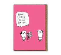Brainbox Candy - Funny (Embossed) Birthday Card - 'I Killed These' - Silly Humour Cards - Cartoon Illustration - Quirky Cards - For Him Her Friends