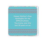 Brainbox Candy - Funny Embossed Mother's Day Card From Son Daughter - 'Difficult Phase' - Joke Card For Mum - Cheeky Mothers Day Card