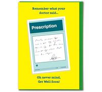 Brainbox Candy - Funny Get Well Soon Card - 'Remember What Your Dr Said' - Prescription Joke - Witty Amusing Get Well Wishes - Feel Better - Recovery Card - For Him Her Friends Family - Blank Inside