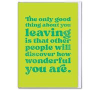 Brainbox Candy - Funny Leaving Card - 'The Only Good Thing About You Leaving' - Large A4 Size - Work | Office Group Signing Card - Goodbye Good Luck - For Friends Colleagues Co Workers - Blank Inside