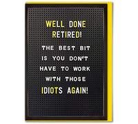 Brainbox Candy - Funny Retirement Cards - 'Don't Have To Work With Idiots' - Perfect For Saying Happy Retirement To Friend Him Her Mum Dad Nan Grandad