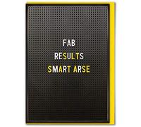 Brainbox Candy - Funny Silly Humorous Cheeky Congratulations Card - 'Fab Results Smart Arse' - Perfect For Him Her Friends Mates Son Daughter Graduates