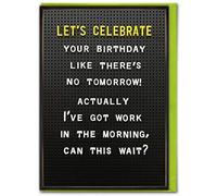 Brainbox Candy - Funny Silly Humorous Laugh Out Loud Cheeky Birthday Card -'Celebrate Not Going Out' - Perfect For Besties Friends Mates Him and Her