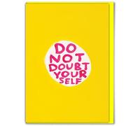 Brainbox Candy Official David Shrigley - Funny Birthday Card - 'Do Not Doubt Yourself' - Witty Amusing Birthday Humour - For Him Her Men Women Friends - Quirky Cards For Art Lovers