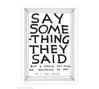 Brainbox Candy Official David Shrigley Postcard - 'Say Something They Said' - Funny Postcards - David Shrigley Art - A6 Print - Artistic Postcard