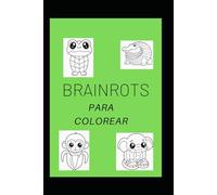 BRAINROTS PARA COLOREAR