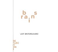 Brains : Brief Books about Big Ideas