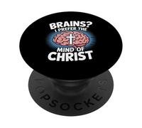 Brains I Prefer The Mind Of Christ Christian PopSockets Adhesive PopGrip