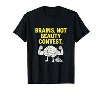 Brains Not Beauty Contest Feminist Girl Power Art T-Shirt