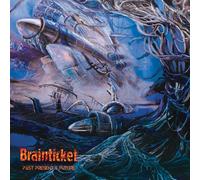 BRAINTICKET - PAST,PRESENT,& FUTURE CD NEW