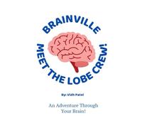 Brainville: Meet The Lobe Crew!