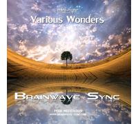 Brainwave-Sync - "Various Wonders" Meditation Music for Relaxation, Sleep, Dreams & Visualization