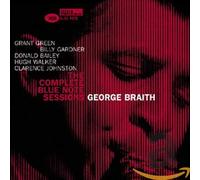 Braith George - Complete Blue Note Sessions