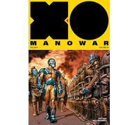 Braithwaite, Doug - X-O Manowar (2017) Volume 2: General (X-O MANOWAR (2017) TP)