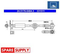 BRAKE HOSE FOR OPEL INSIGNIA A ATE 24.5176-0464.3