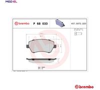 Brake pads P 68 033 BREMBO for DACIA RENAULT NISSAN MERCEDES-BENZ LADA