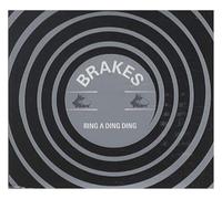 Brakes - Ring A Ding Ding