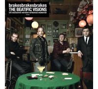 Brakesbrakesbrakes - Beatific Visions