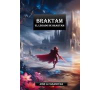 BRAKTAM: EL LEGADO DE BRAKTAM