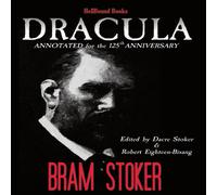 Bram Stoker Dracula Annotated for the 125th Anniversary Hardcover Book Bram Stoker Multicolor