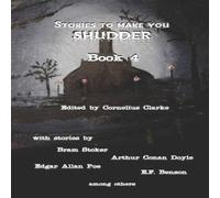 Bram Stoker Stories to Make you Shudder : Book 4 Paperback Bram Stoker Multicolor