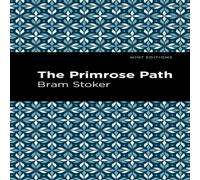 Bram Stoker The Primrose Path Paperback Book Bram Stoker Multicolor