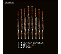 Bram van Sambeek - Bach on the Bassoon