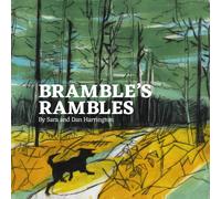 Bramble’s Rambles