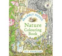 Brambly Hedge: Nature Colouring Book