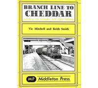 Branch Line to Cheddar