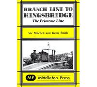 Branch Line to Kingsbridge (Branch Lines S.)