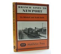 Branch Lines to Newport (IOW): from Ryde, Sandown, Ventnor West, Freshwater & Cowes