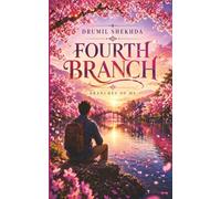BRANCHES OF ME: FOURTH BRANCH: 40 Heartfelt Poems | 5x8 Inches, 40 pages