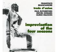 Branciamore Francesco - Improvisations 4 Seasons