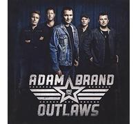Brand Adam & The Outlaws - Adam Brand & The Outlaws