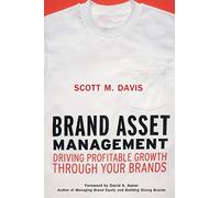 Brand Asset Management: Driving Profitable Growth Through Your Brands (Jossey-Bass Business & Management)