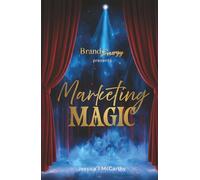 Brand Energy Presents Marketing Magic
