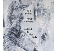 Brand, Gail - Instinct And The Body