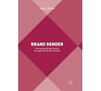 Brand Gender: Increasing Brand Equity through Brand Personality