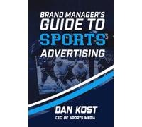 Brand Manager's Guide to Sports Media Advertising