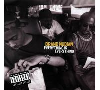 Brand Nubian - Everything Is Everything