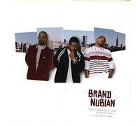 Brand Nubian - Who Wanna Be A Star? / Just Don't Learn [VINYL]