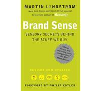 Brand Sense: Sensory Secrets Behind the Stuff We Buy