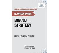 Brand Strategy (Legend in Consumer Behavior)
