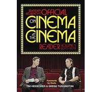 Brandan Kearney's Official On Cinema At The Cinema Reader: Volume One: 2010 - 2018